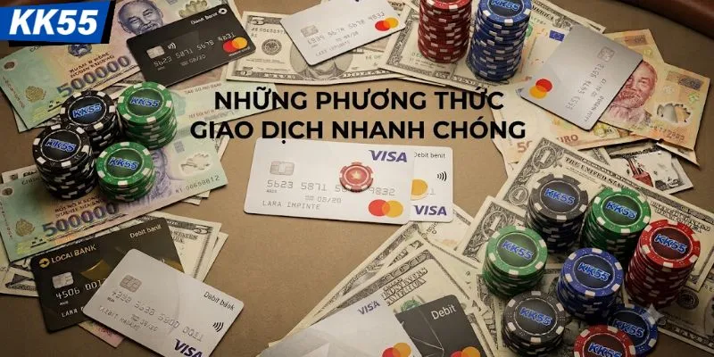 Những phương thức giao dịch nhanh chóng
